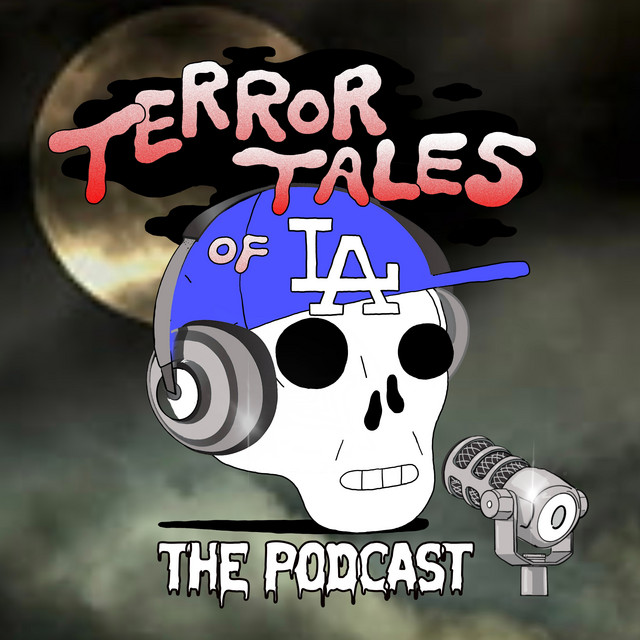 terror tales of la podcast poster